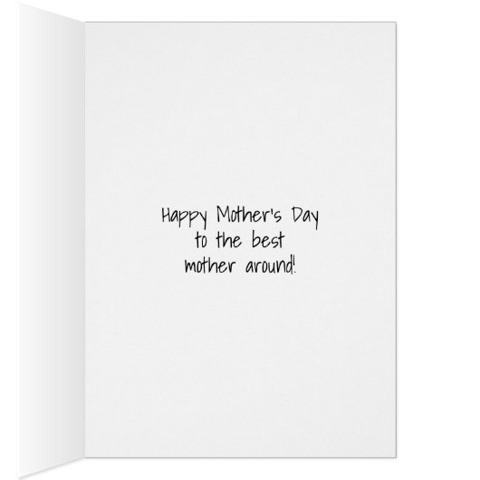 Vermoedelijk als moeder grappig Moederdag Wenskaar (Binnen (Rechts))