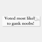 Vermoedelijk gestemd om noobs te ranken! bumpersticker (Voorkant)
