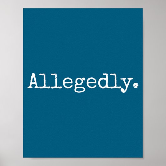 Vermoedelijk Grappige Advocaat Grappige Jurist Poster (Voorkant)