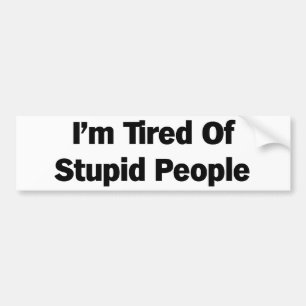 Vermoedelijk van stuitende mensen bumpersticker