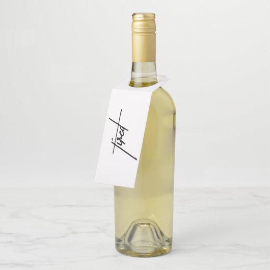 Vermoeid – Grappig & Relatable Gift Label Gift (Schuin)