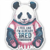 Vermoeide Grappige Al Moe Panda Humor Grap Sticker (Voorkant)