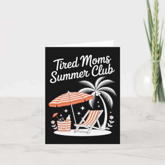 Vermoeide Moeders Zomerstrand Kaart (Voorkant)