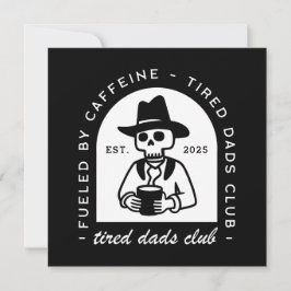 Vermoeide vaders club aangepaste grappige koffie l feestdagenkaart