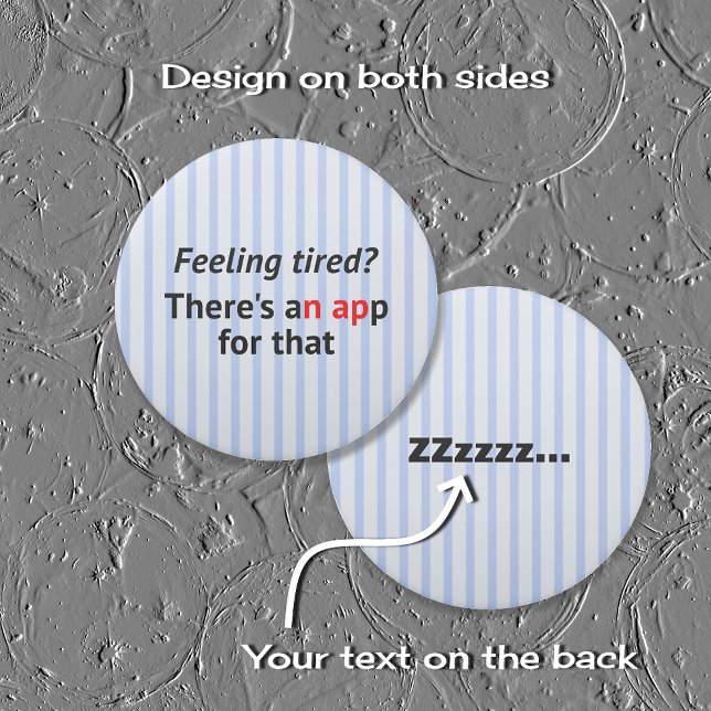 Vermoeidheid app blauw gestreepte geek grappig dub gum (Creator heeft geüpload)