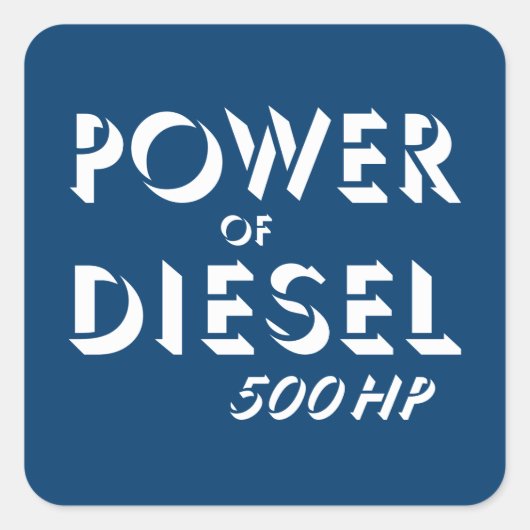 Vermogen van diesel vierkante sticker (Voorkant)