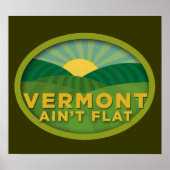 Vermont Ain't Flat Poster (Voorkant)