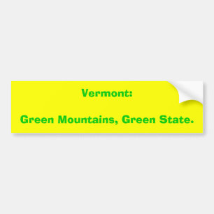 Vermont: Groene bergen, groene staat. Bumpersticker