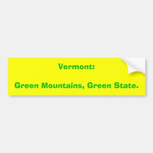 Vermont: Groene bergen, groene staat. Bumpersticker (Voorkant)