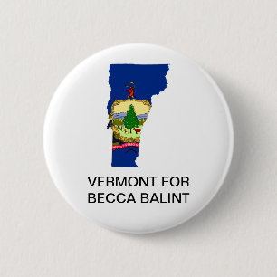Vermont voor Becca Balint SENATE Button