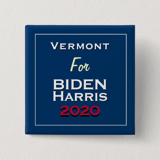 Vermont voor BIDEN HARRIS 2020 Square Vierkante Button 5,1 Cm (Voorkant)