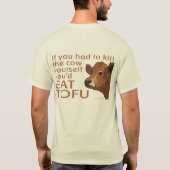 Vermoord de Koe - Vegan, vegetariër T-shirt (Achterkant)