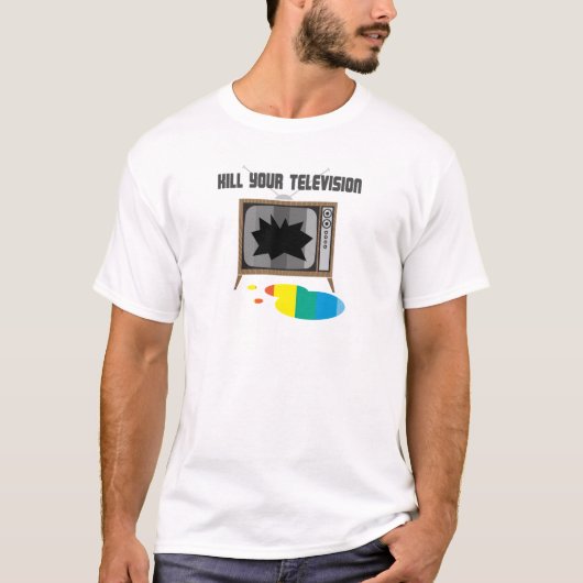 Vermoord je televisie t-shirt (Voorkant)
