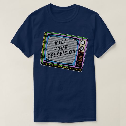 Vermoord je televisie t-shirt (Design voorkant)