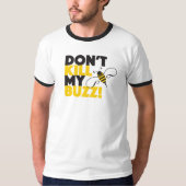 Vermoord mijn Buzz niet T-shirt (Voorkant)