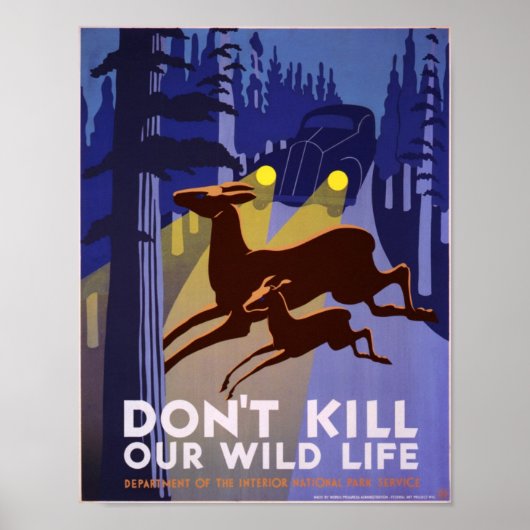 Vermoord onze wilde dieren niet poster (Voorkant)