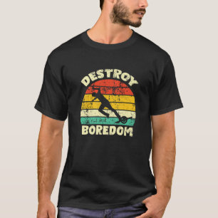 Vernietig Boredom 1 wiel Elektrische Skateboardvlo T-shirt