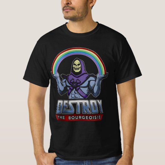 " Vernietig de Bourgeoisie Skeletor " T-shirt (Voorkant)
