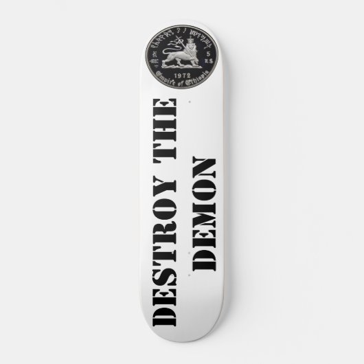 VERNIETIG DE DEMON Skateboard (Voorkant)