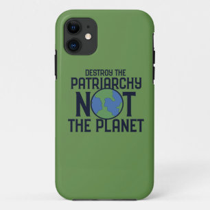 Vernietig de patriarchie niet de aarde Case-Mate iPhone case