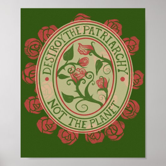 Vernietig de patriarchie niet de planeet Feminist Poster (Voorkant)