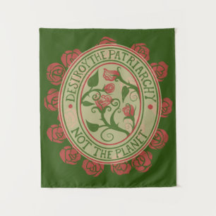 Vernietig de patriarchie niet de planeet Feminist Wandkleed