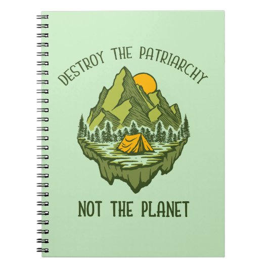 Vernietig de patriarchie niet de planeet notitieboek (Voorkant)