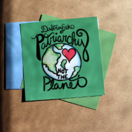 Vernietig de patriarchie niet de planeet poster