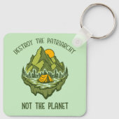 Vernietig de patriarchie niet de planeet sleutelhanger (Achterkant)