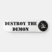 VERNIETIG HET DEMON Skateboard (Horizontaal)