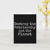 Vernietig het patriarchaat niet het Planeet Shirt Kaart (Gele Bloem)