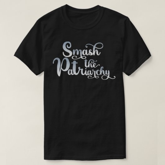 vernietig het patriarchaat t-shirt (Design voorkant)