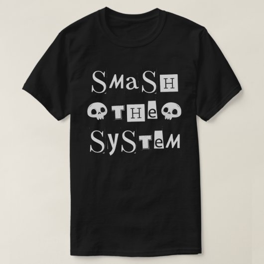Vernietig het systeem t-shirt (Design voorkant)