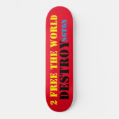 VERNIETIG SATAN Skateboard (Voorkant)