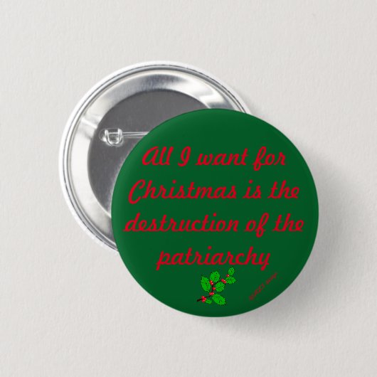 Vernietiging van de Patriarchy Holiday Edition Ronde Button 5,7 Cm (Voorkant /achterkant)