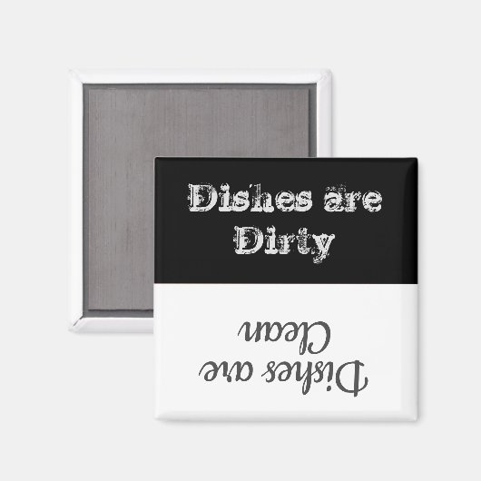 Vernissen zijn Dirty Dishwasher Magnet (Voorkant / Achterkant)