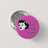 Veronderstel niet dat ik mannelijk ben ronde button 3,2 cm (Voorkant /achterkant)