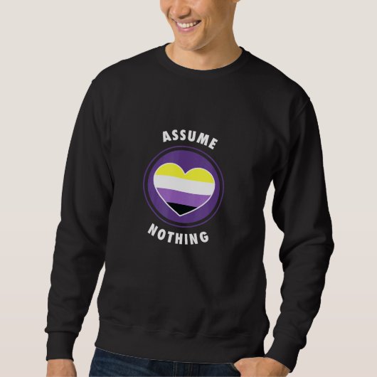 Veronderstel niets Nonbinary Enby Genderqueer Non Trui (Voorkant)