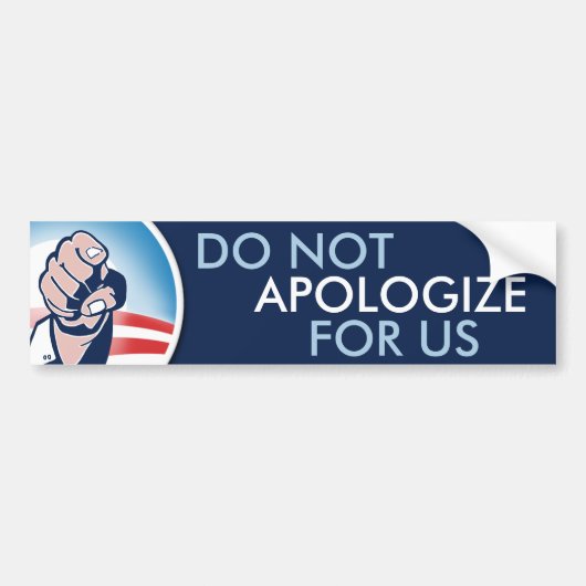 Verontschuldig ons niet bumpersticker (Voorkant)