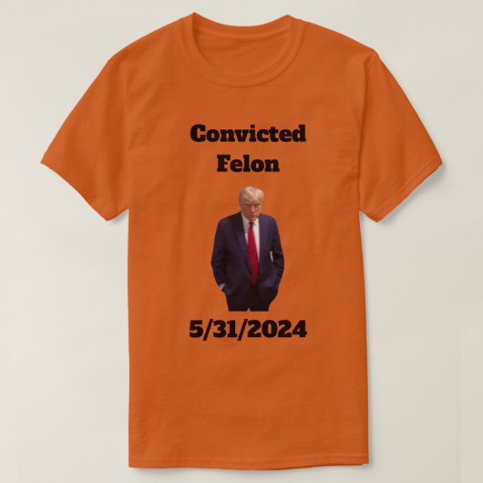 Veroordeelde Felon T-Shirt (Design voorkant)