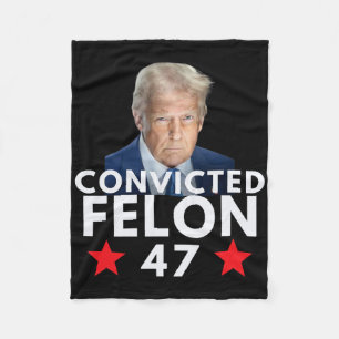 Veroordeelde Misdadiger 47 President 2025 Anti Tru Fleece Deken