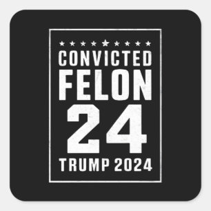 Veroordeelde Misdadiger 4 juli Trump 2024 Vierkante Sticker