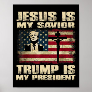 Veroordeelde misdadiger Jezus is mijn redder Trump Poster