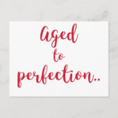 Verouderd tot in perfectie | Leuke quote / Verjaar Briefkaart (Voorkant)