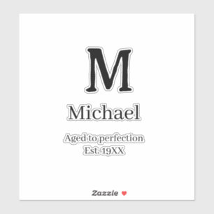 Verouderd tot perfectie est. 19XX monogram naam le Sticker
