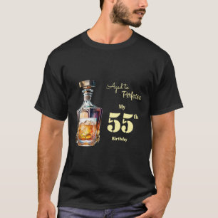 Verouderd tot perfectie Heren 55ste Whisky Verjaar T-shirt
