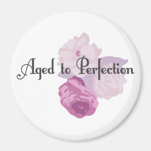 Verouderd tot perfectie! magneet