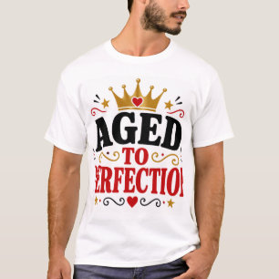 Verouderd Tot Perfectie T-shirt
