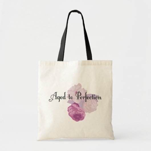 Verouderd tot perfectie! tote bag (Voorkant)