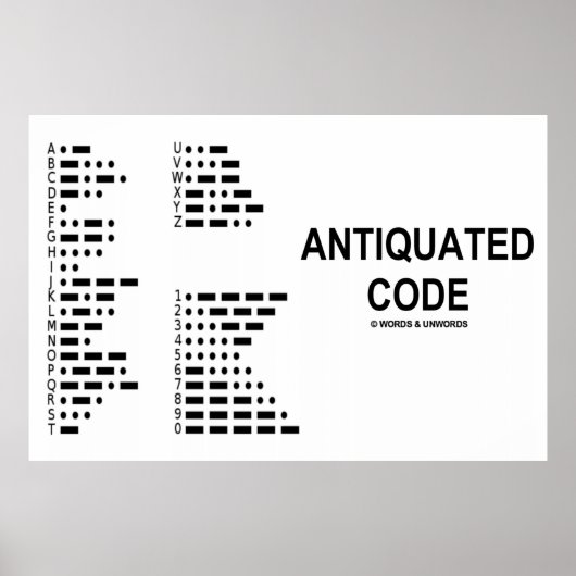 Verouderde code (International Morse Code) Poster (Voorkant)
